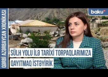 Qərbi Azərbaycan Xronikası: “Sülh yolu ilə tarixi torpaqlarımıza qayıtmaq istəyirik”