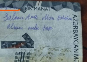 Salam, ana, mən şəhid olsam, pulu tap” yazılan bir manat tapılıb – Ana axtarılır